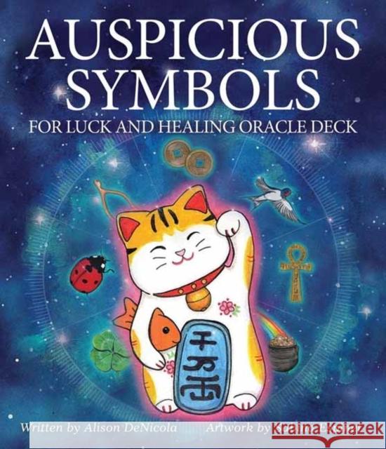 Auspicious Symbols for Luck and Healing Oracle Deck Sabina Espinet Alison Denicola 9781646710959