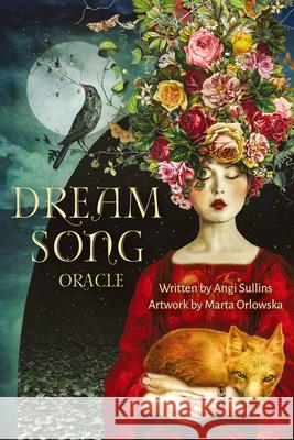 Dream Song Oracle Angi Sullins Marta Orlowska 9781646712144 U.S. Games Systems, Inc.