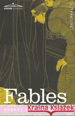 Fables Robert Louis Stevenson 9781646794393 Cosimo Classics