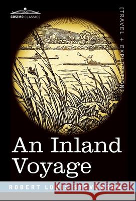An Inland Voyage Robert Louis Stevenson 9781646794508 Cosimo Classics