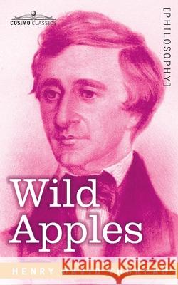 Wild Apples Henry David Thoreau 9781646794959 Cosimo Classics