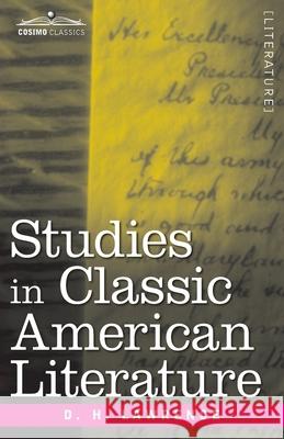 Studies in Classic American Literature D Lawrence 9781646794966 Cosimo Classics