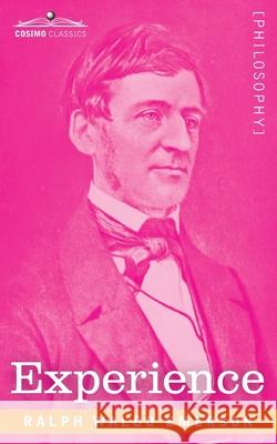 Experience Ralph Waldo Emerson 9781646795178 Cosimo Classics