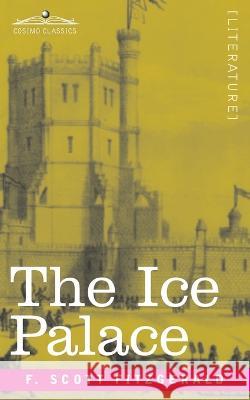 The Ice Palace F Scott Fitzgerald 9781646795284