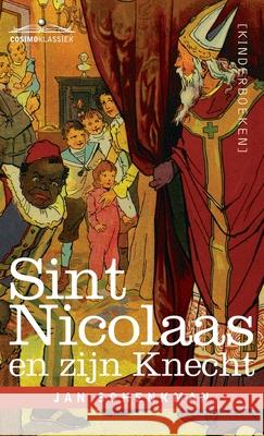 Sint Nicolaas en zijn Knecht Jan Schenkman 9781646796625