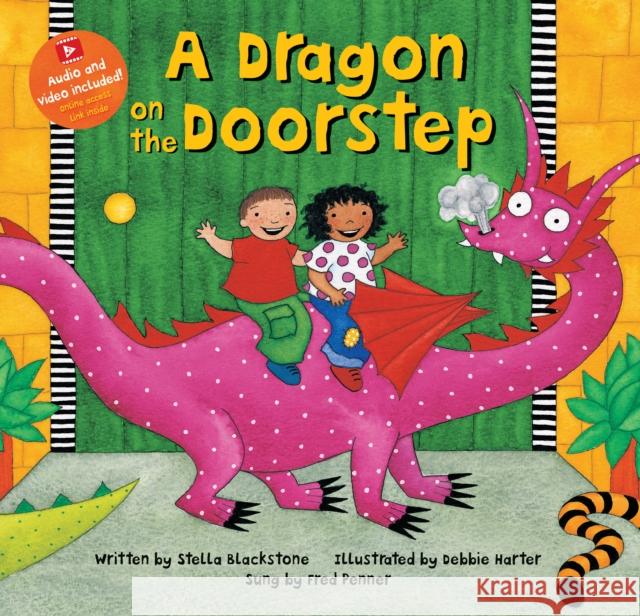 Dragon on the Doorstep Stella Blackstone 9781646864362 Barefoot Books Ltd