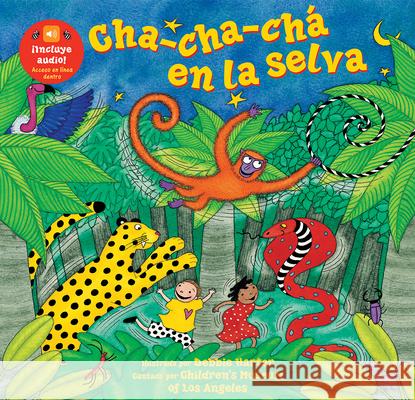 Cha-Cha-Chá En La Selva Blackstone, Stella 9781646865055 Barefoot Books