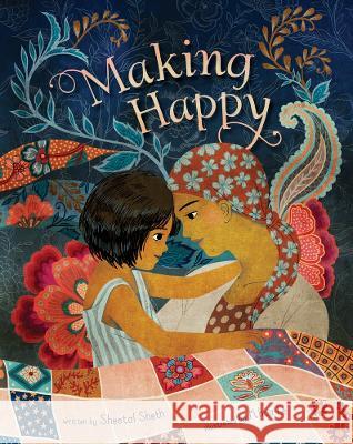 Making Happy Sheetal Sheth Khoa Le 9781646866229 Barefoot Books