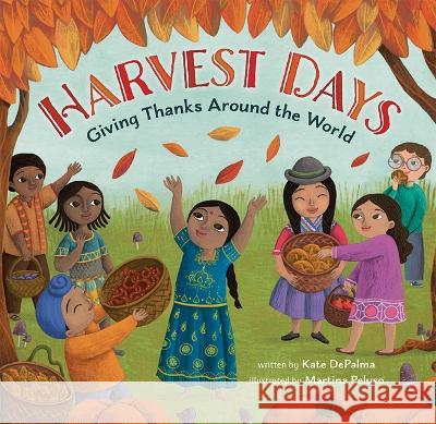 Harvest Days Depalma, Kate 9781646866267 Barefoot Books
