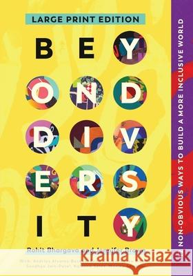 Beyond Diversity - Large print Rohit Bhargava Jennifer Brown 9781646870905