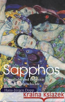 Sapphos Hans-Jürgen Döpp 9781646991631 Parkstone Press USA, Limited