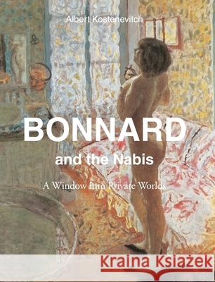 Bonnard Albert Kostenevitch 9781646991853