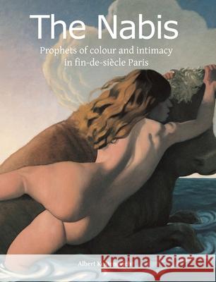 The Nabis Albert Kostenevich 9781646991914 Parkstone Press USA, Limited