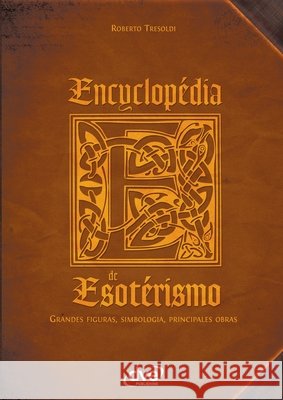 Encyclop?dia de esot?rismo Roberto Tresoldi 9781646992140 de Vecchi Ediciones