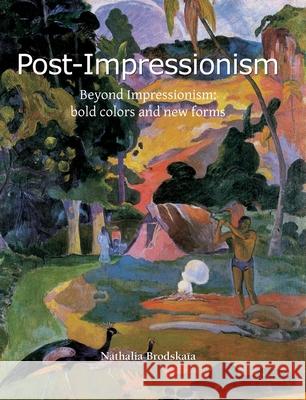 Post-Impressionism Nathalia Brodskaïa 9781646995332