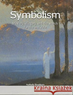 Symbolism Nathalia Brodskaïa 9781646995400