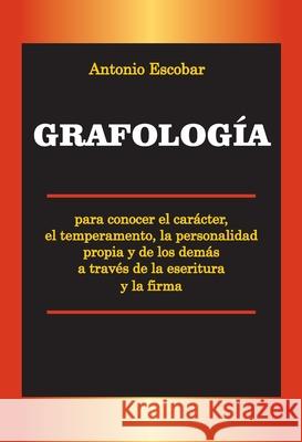 Grafolog?a Antonio Escobar 9781646996926