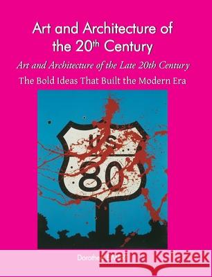 Art and Architecture of the 20th Century Art and Architecture of the Late 20th Century Dorothea EIMERT 9781646996988