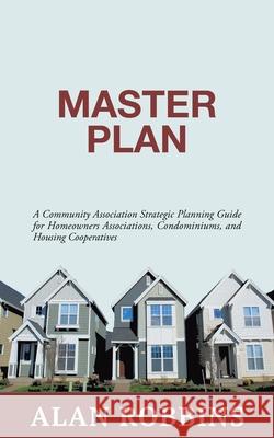 Master Plan Alan Robbins 9781647012328 Page Publishing, Inc