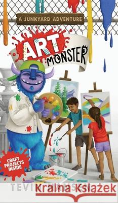 Art Monster Tevin Hansen 9781647030063 Handersen Publishing