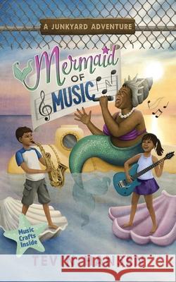 Mermaid of Music Tevin Hansen 9781647030407 Handersen Publishing