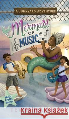 Mermaid of Music Tevin Hansen 9781647030414 Handersen Publishing