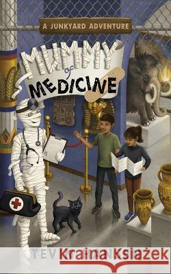 Mummy of Medicine Tevin Hansen   9781647030667 Handersen Publishing