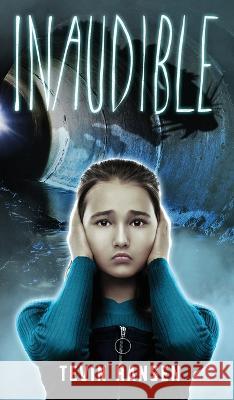 Inaudible Tevin Hansen 9781647030780 Handersen Publishing