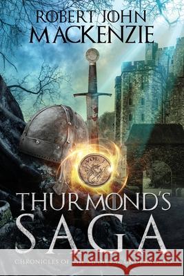 Thurmond's Saga Robert John MacKenzie 9781647041250