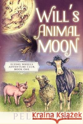 Will\'s Animal Moon Pelly Pem 9781647046774
