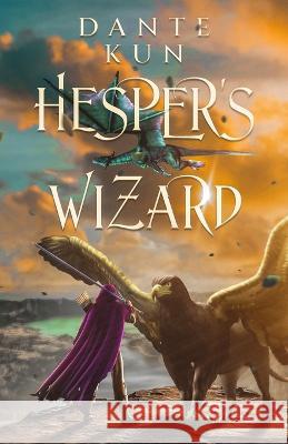 Hesper's Wizard Dante Kun   9781647047238 Bublish, Inc.