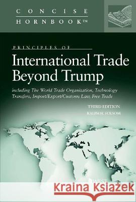International Trade, Beyond Trump Ralph H. Folsom 9781647083045