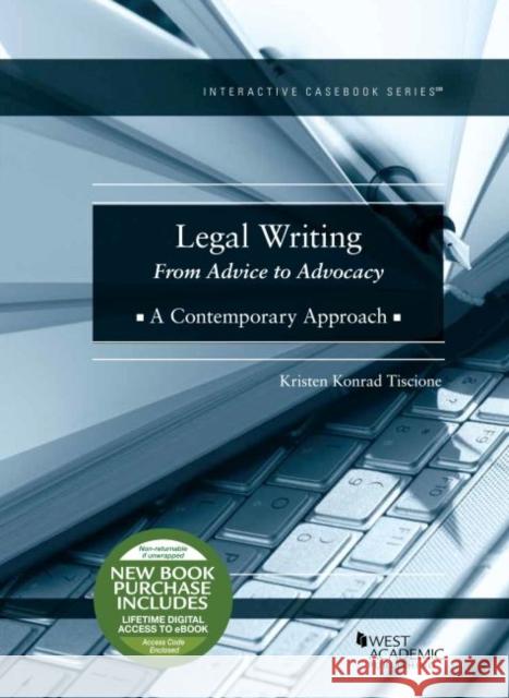 Legal Writing Kristen Konrad Tiscione 9781647084202 West Academic Publishing