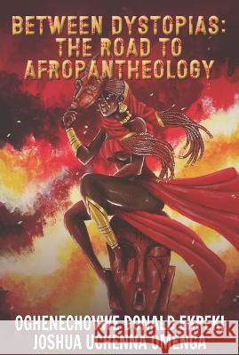 The Road to Afropantheology  9781647100841 CAEZIK SF & Fantasy