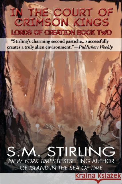 In the Courts of the Crimson Kings S. M. Stirling 9781647101329 CAEZIK SF & Fantasy