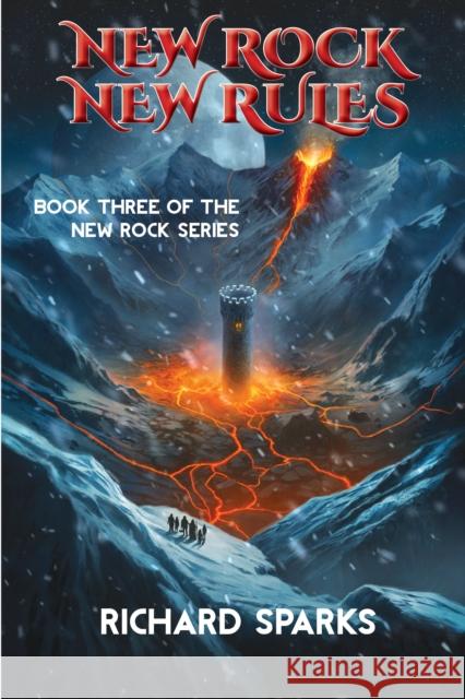 New Rock New Rules Richard Sparks 9781647101879