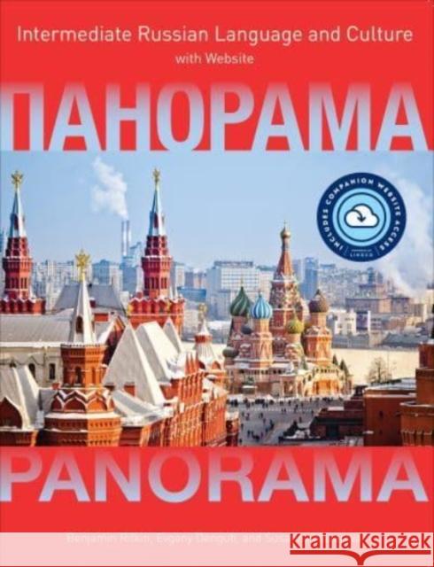 Panorama with Website PB (Lingco): Intermediate Russian Language and Culture Benjamin Rifkin Evgeny Dengub Susanna Nazarova 9781647121952 Georgetown University Press