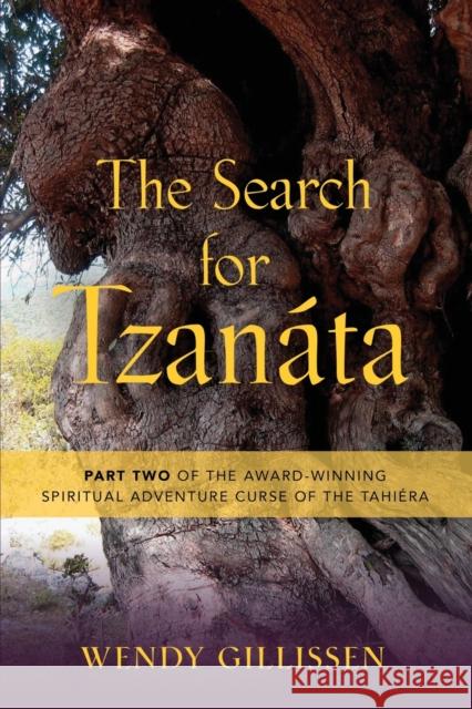 The Search for Tzanáta Wendy Gillissen 9781647184919 Booklocker.com