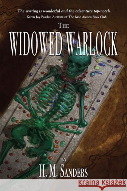 The Widowed Warlock H M Sanders 9781647185220 Abuzz Press