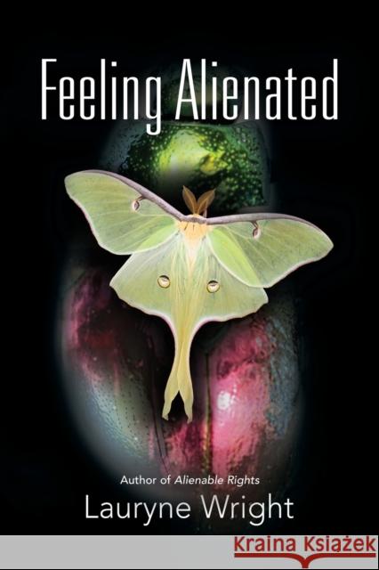 Feeling Alienated Lauryne Wright 9781647187767 Booklocker.com