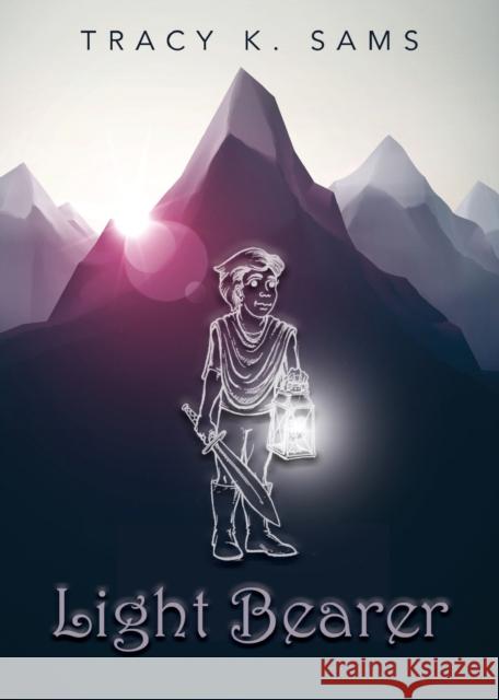Light Bearer Tracy K Sams 9781647191320 Booklocker.com