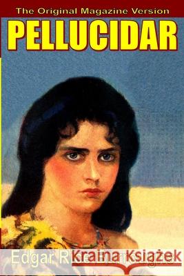 Pellucidar (mag text) Edgar Rice Burroughs 9781647201708 Fiction House Press