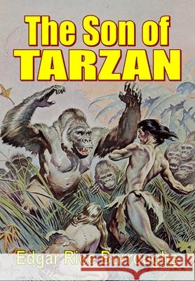 The Son of Tarzan Edgar Rice Burroughs 9781647203405 Fiction House Press