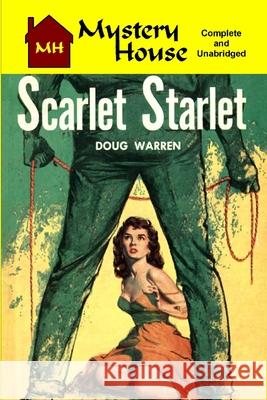 Scarlet Starlet Doug Warren 9781647204037