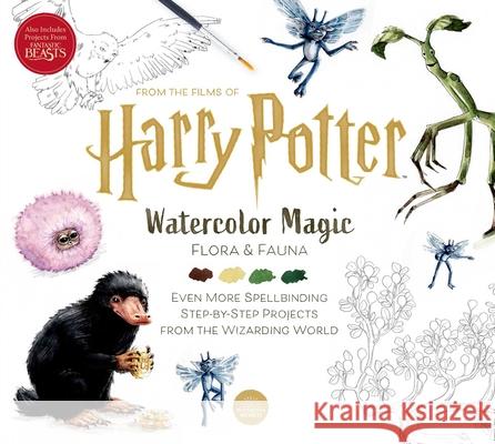 Harry Potter: Watercolor Magic: Flora & Fauna Audoire, Tugce 9781647224653 Insight Editions