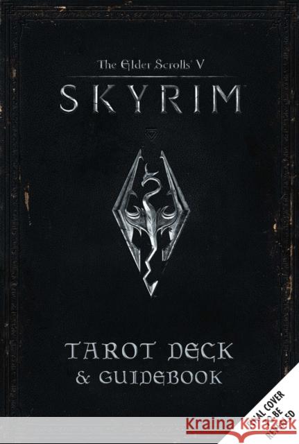 Elder Scrolls V: Skyrim Tarot Deck and Guidebook Tori Schafer 9781647225490