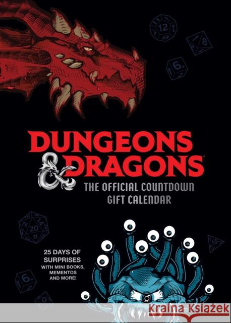 Dungeons & Dragons: The Official Countdown Gift Calendar: 25 Days of Mini Books, Mementos, and More! Insight Editions 9781647226213 Insight Editions
