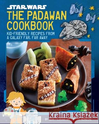 Star Wars: The Padawan Cookbook: Kid-Friendly Recipes from a Galaxy Far, Far Away Jenn Fujikawa Liz Lee Heinecke 9781647226312 Insight Kids