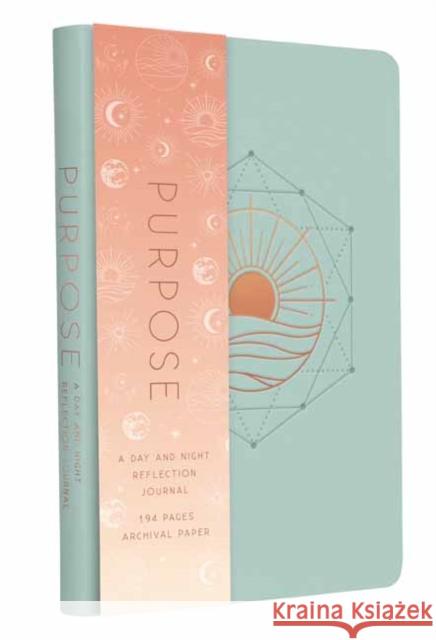 Purpose: A Day and Night Reflection Journal Insight Editions 9781647229719 Insight Editions