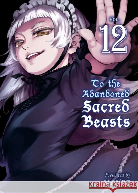 To The Abandoned Sacred Beasts 12 Maybe 9781647290047 Vertical Comics